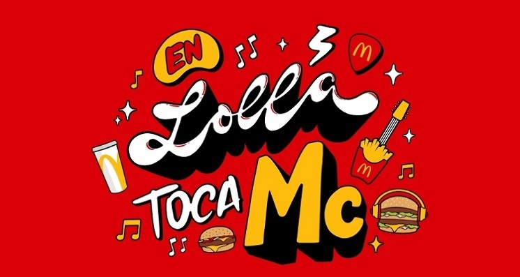 McDonald’s dice presente en el Lollapalooza